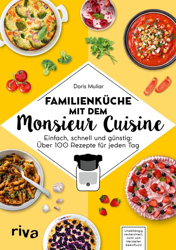 Familienküche mit dem Monsieur Cuisine - Doris Muliar (Buch)