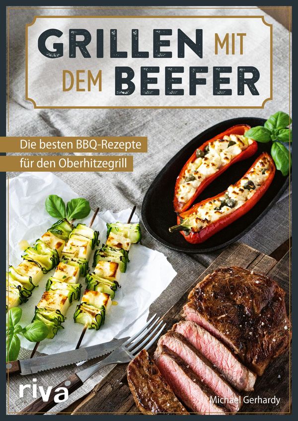 Grillen mit dem Beefer - Michael Gerhardy (Buch)