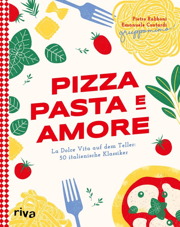 Pizza, Pasta e Amore - Gruppomimo (Buch)