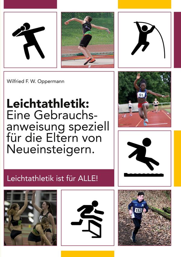 Leichtathletik - Wilfried F. W. Oppermann (Buch)