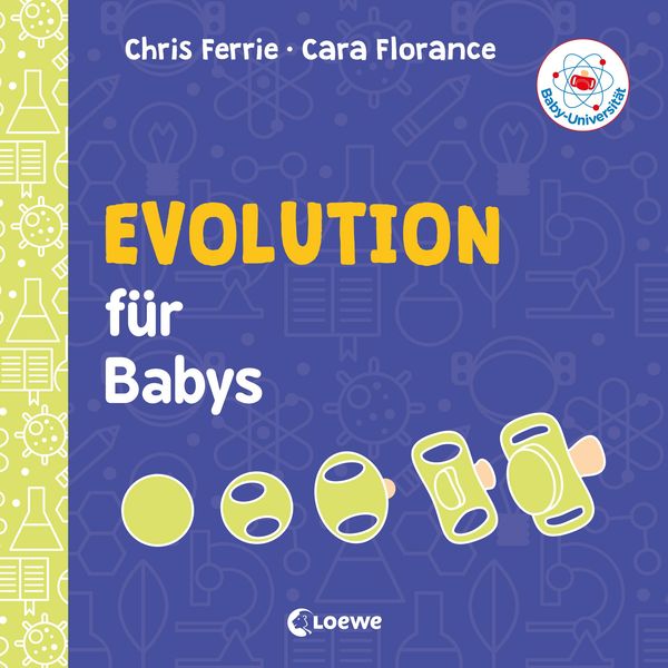 Baby-Universität - Evolution für Babys - Chris Ferrie (Buch)