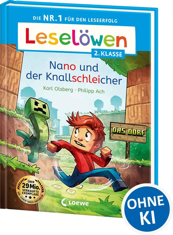 Leselöwen 2. Klasse - Nano und der Knallschleicher - Karl Olsberg
