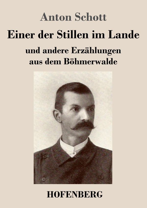 Einer der Stillen im Lande - Anton Schott (Buch)