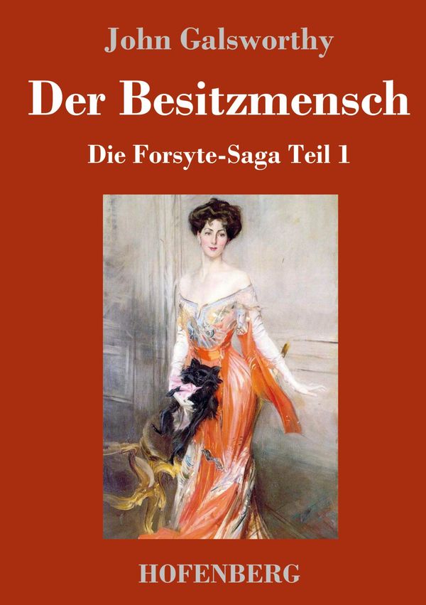 Der Besitzmensch - John Galsworthy (Buch)