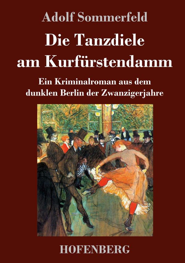 Die Tanzdiele am Kurfürstendamm - Adolf Sommerfeld (Buch)