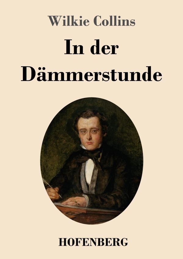 In der Dämmerstunde - Wilkie Collins (Buch)