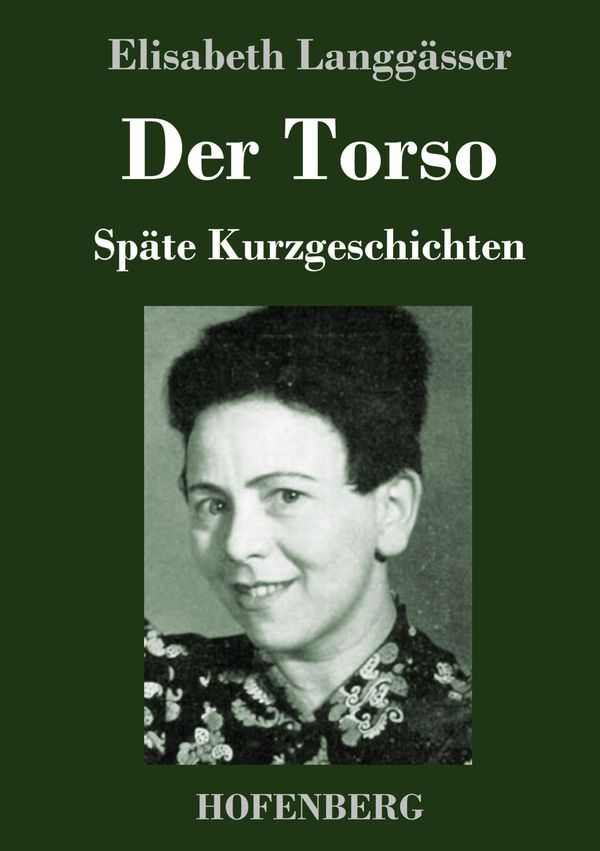 Der Torso - Elisabeth Langgässer (Buch)