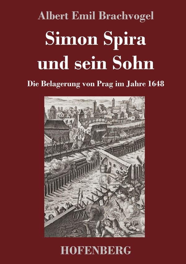 Simon Spira und sein Sohn - Albert Emil Brachvogel (Buch)