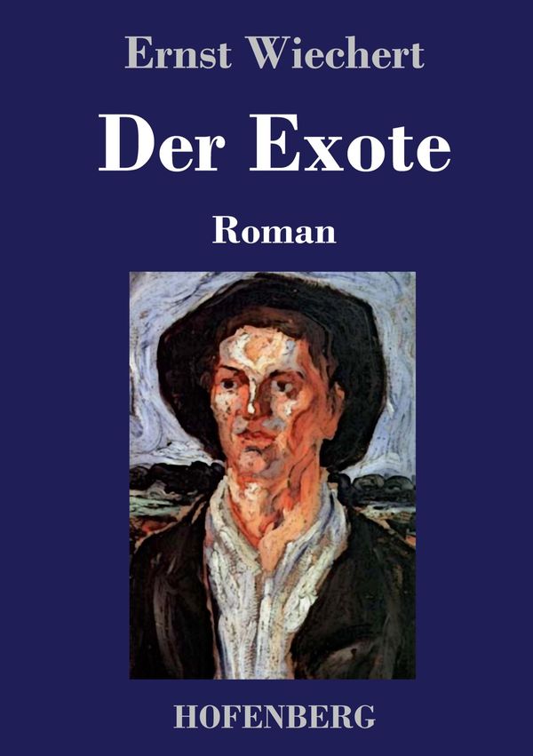 Der Exote - Ernst Wiechert (Buch)