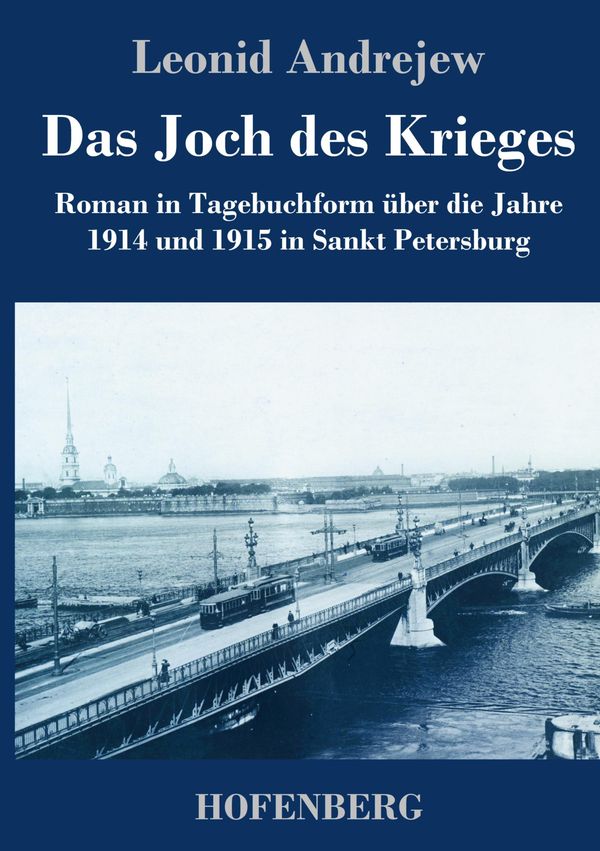 Das Joch des Krieges - Leonid Andrejew (Buch)