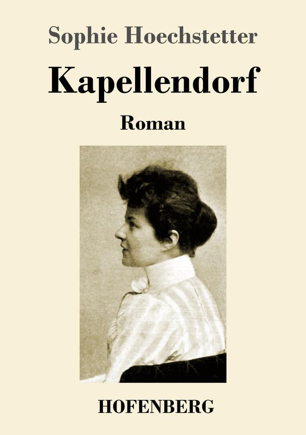 Kapellendorf - Sophie Hoechstetter (Buch)