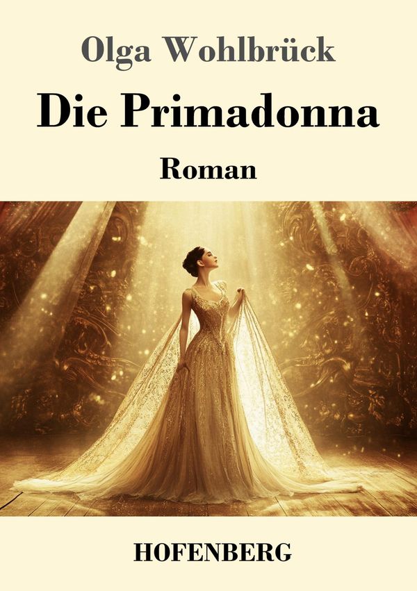 Die Primadonna - Olga Wohlbrück (Buch)