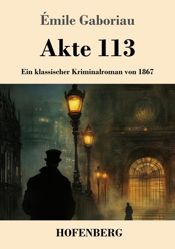 Akte 113 - Émile Gaboriau (Buch)