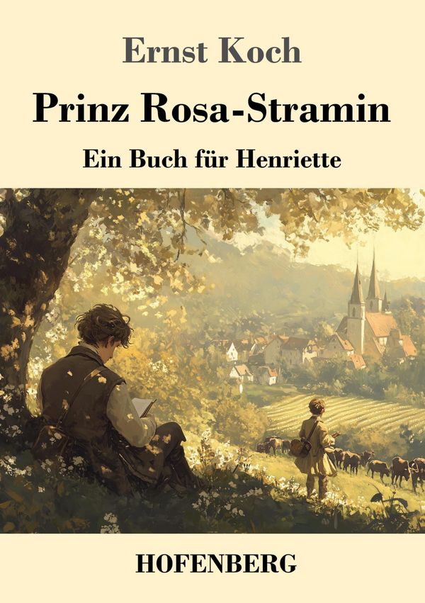 Prinz Rosa-Stramin - Ernst Koch (Buch)