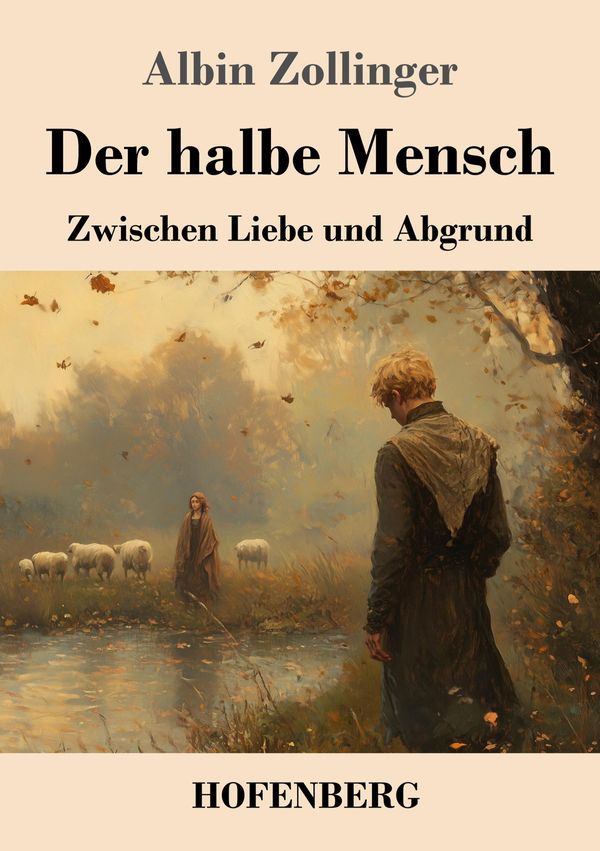 Der halbe Mensch - Albin Zollinger (Buch)