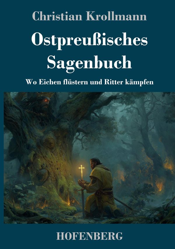 Ostpreußisches Sagenbuch - Christian Krollmann (Buch)