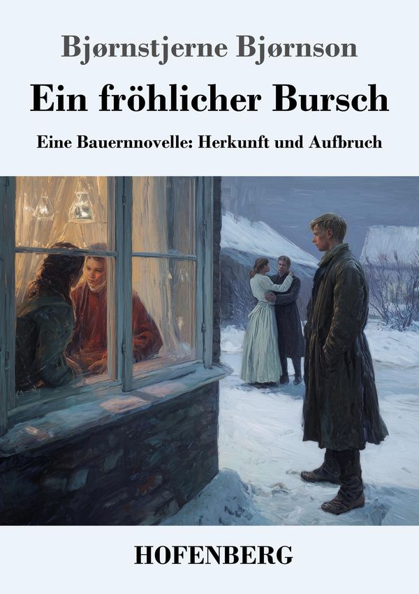 Ein fröhlicher Bursch - Bjřrnstjerne Bjřrnson (Buch)