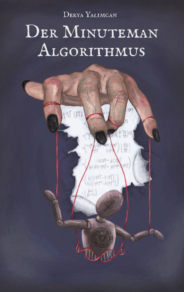 Der Minuteman-Algorithmus - Derya Yalimcan (Buch)