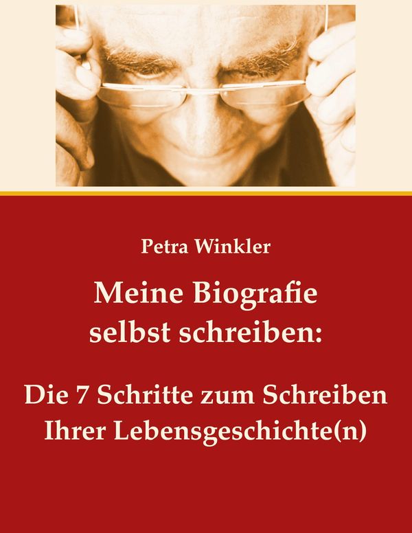 Meine Biografie selbst schreiben: (Buch)