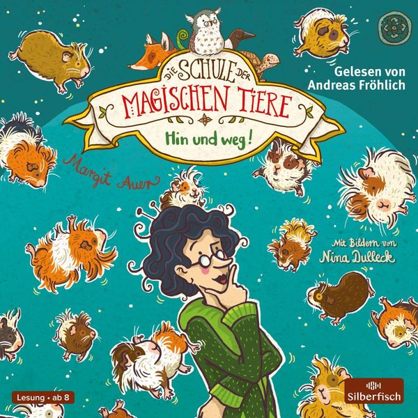 Margit Auer: Die Schule der magischen Tiere 10: Hin und we... (2 CDs)