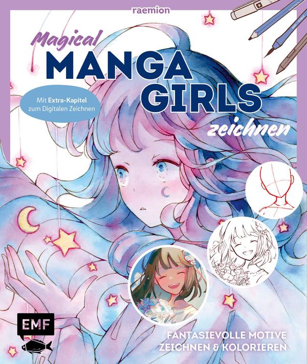 Magical Manga Girls zeichnen - mit raemion - Huyen Reichert (Buch)