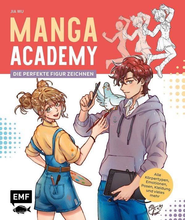 Manga-Academy - Die perfekte Figur zeichnen - Jia Wu (Buch)