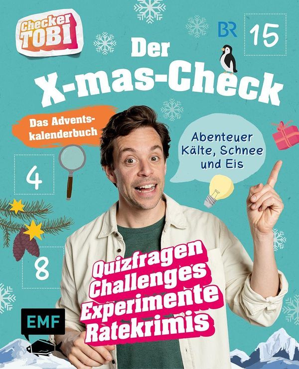Checker Tobi: Das Adventskalender-Buch - Der X-mas-Check: Abenteuer...