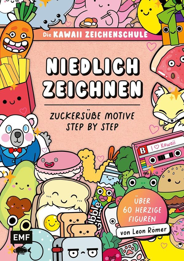 Die Kawaii-Zeichenschule - Niedlich zeichnen - Leon Römer (Buch)
