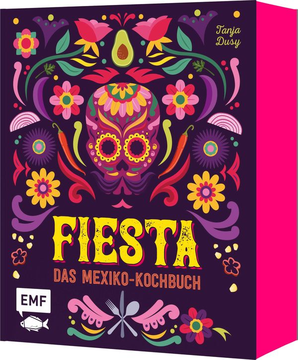 Fiesta - Das Mexiko-Kochbuch - mit edler Ausstattung und Farbschnit...