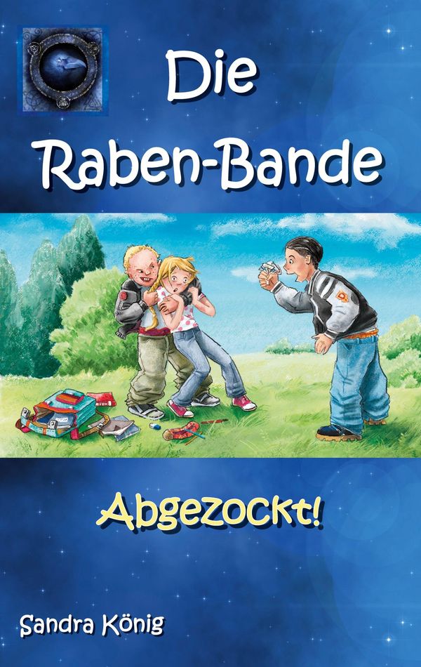 Die Raben-Bande - Sandra König (Buch)