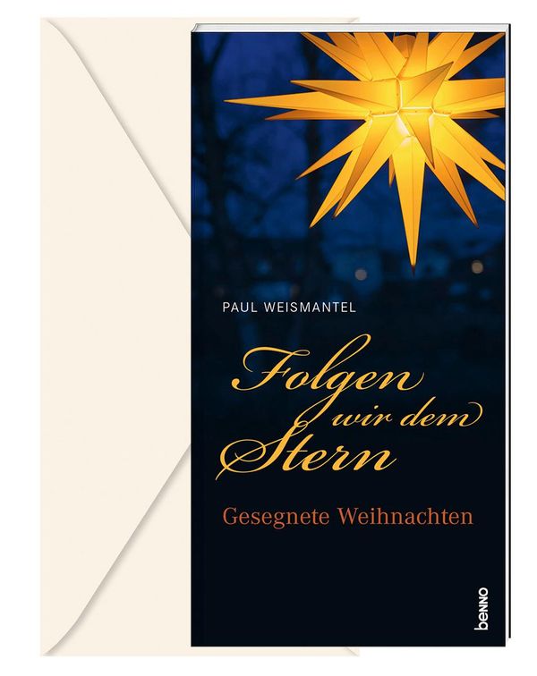 Folgen wir dem Stern - Paul Weismantel (Buch)