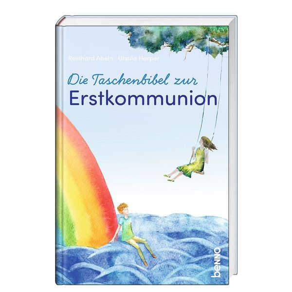 Die Taschenbibel zur Erstkommunion - Reinhard Abeln (Buch)