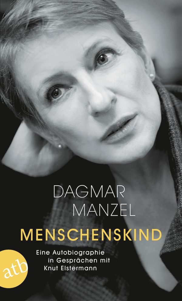 Menschenskind - Dagmar Manzel (Buch)