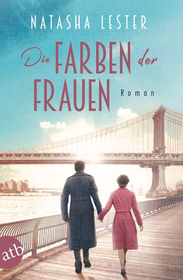 Die Farben der Frauen - Natasha Lester (Buch)