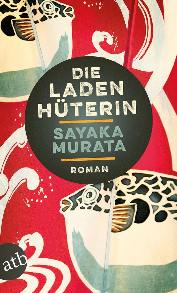 Die Ladenhüterin - Sayaka Murata (Buch)