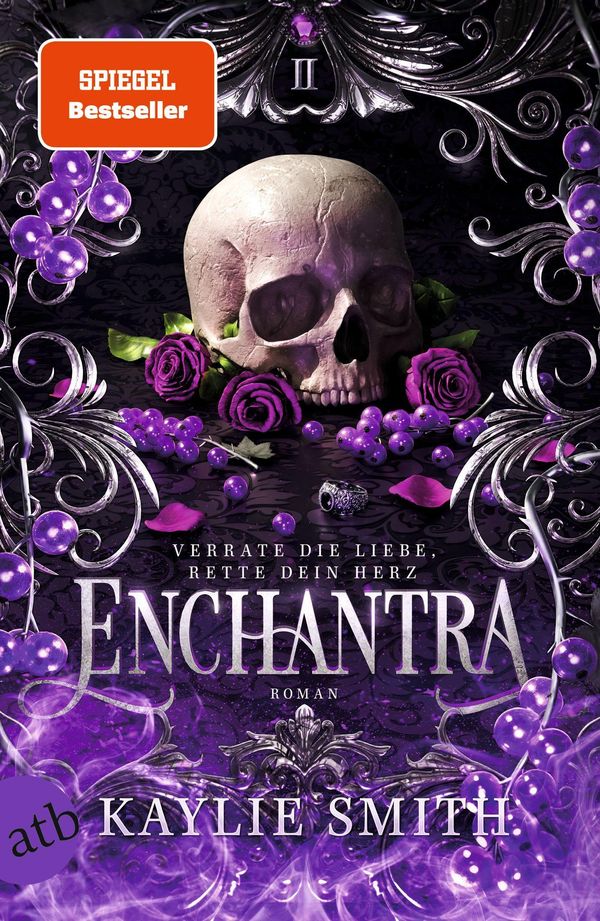 Enchantra - Verrate die Liebe, rette dein Herz - Kaylie Smith (Buch)