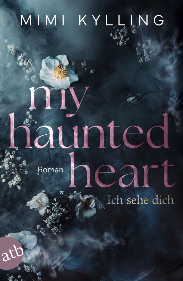My Haunted Heart - Ich sehe dich - Mimi Kylling (Buch)