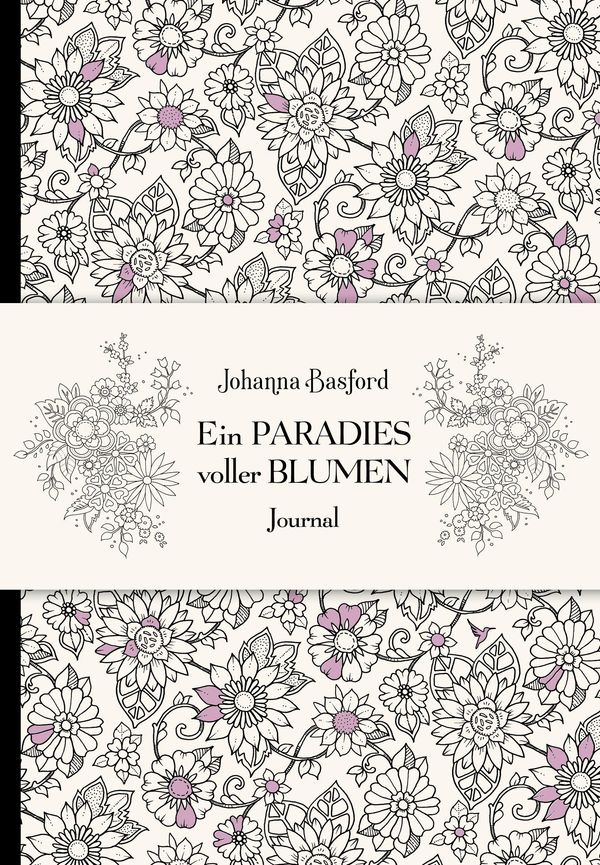 Ein Paradies voller Blumen - Journal - Johanna Basford (Buch)