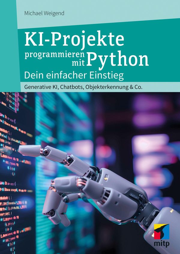 KI-Projekte mit Python - Michael Weigend (Buch)