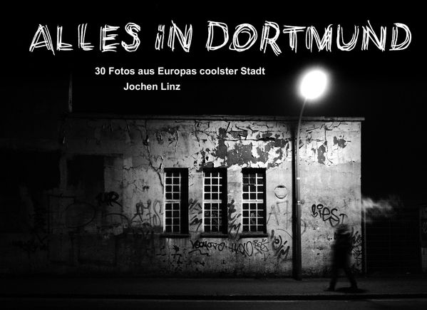 Alles in Dortmund - Jochen Linz (Buch)