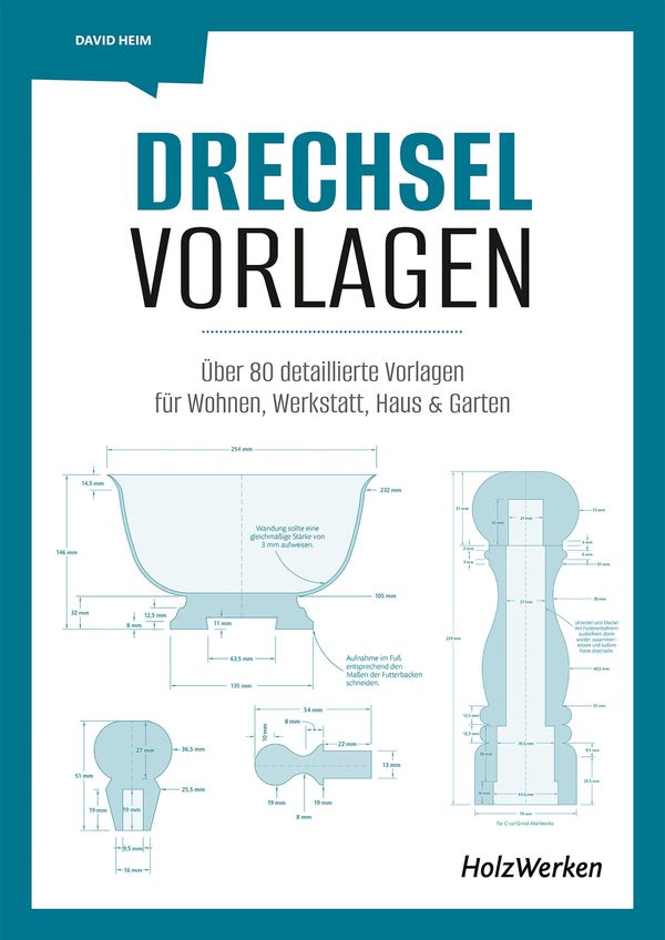 Drechsel-Vorlagen - David Heim (Buch)