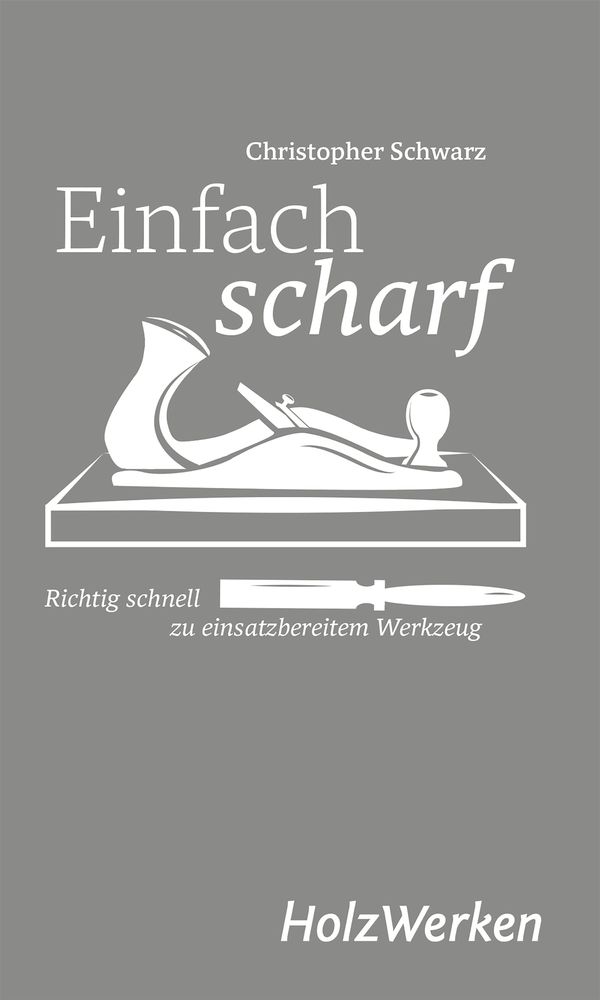 Einfach scharf - Chris Schwarz (Buch)