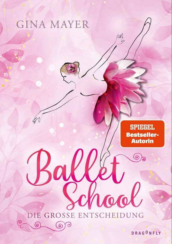 Ballet School - Die große Entscheidung - Gina Mayer (Buch)