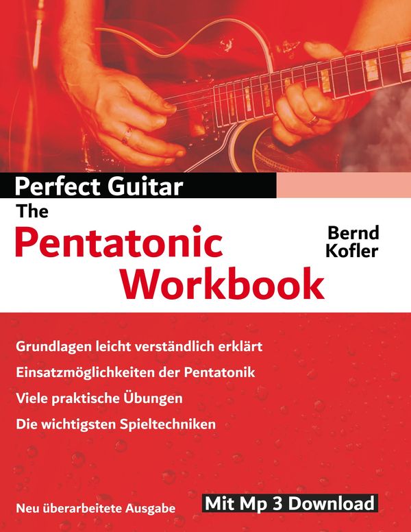 Perfect Guitar - The Pentatonic Workbook - Bernd Kofler (Buch)