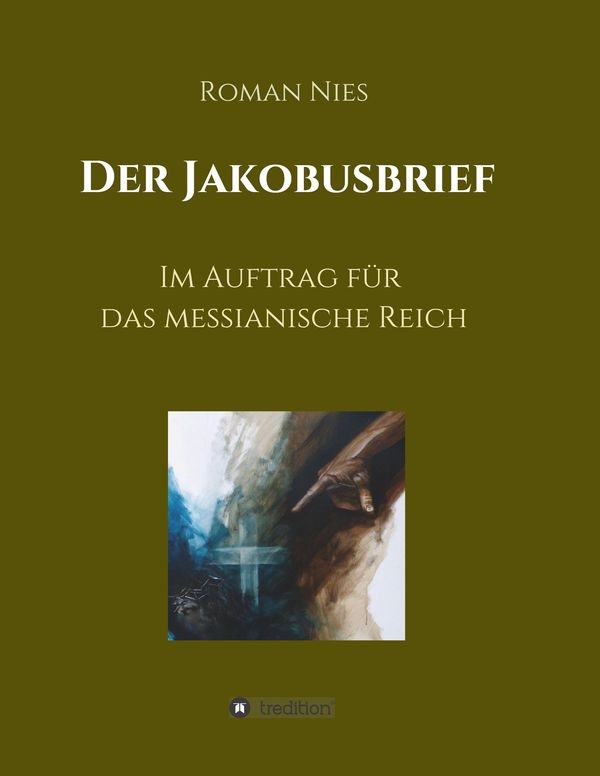 Der Jakobusbrief - Roman Nies (Buch)