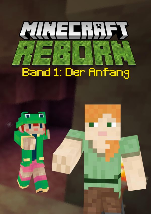Minecraft Reborn - Band 1 - Alex Rana (Buch)