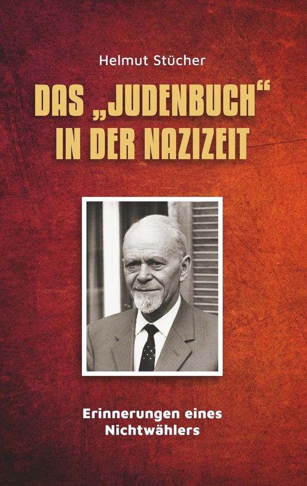 Das "Judenbuch" in der Nazizeit - Helmut Stücher (Buch)