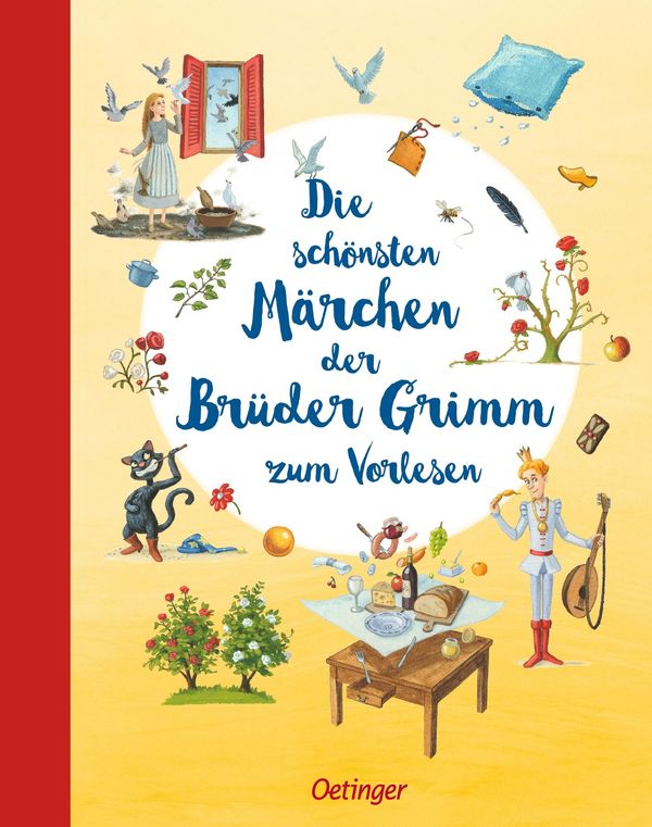 Die schönsten Märchen der Brüder Grimm zum Vorlesen - Jacob Grimm