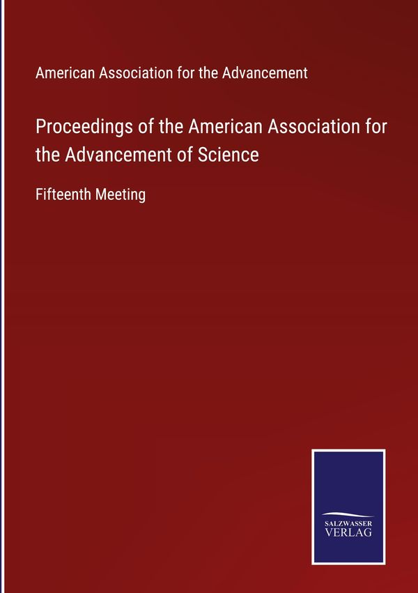 Proceedings of the American Association for the Advancement of Scie...