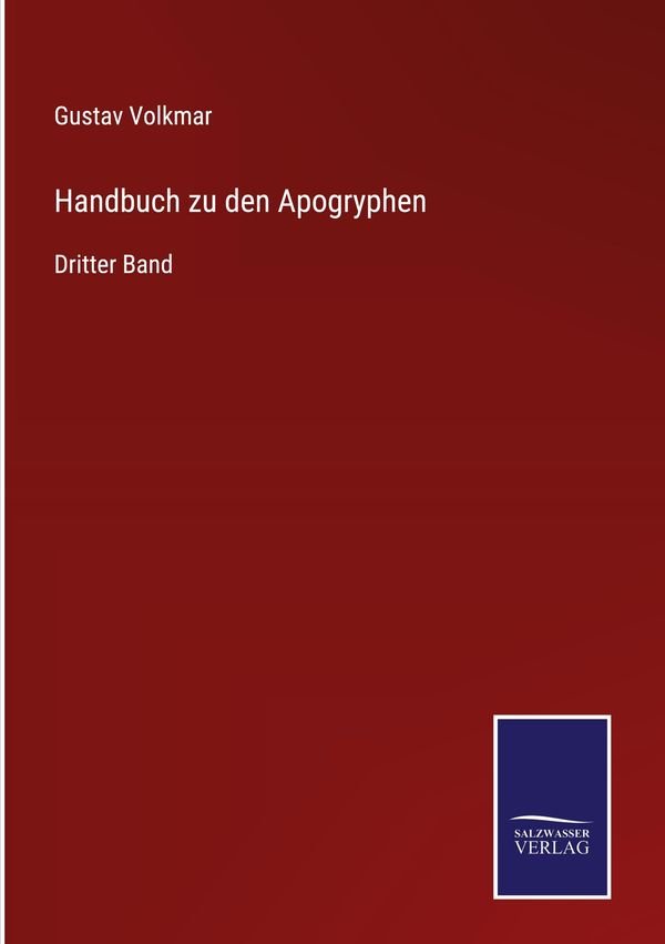 Handbuch zu den Apogryphen - Gustav Volkmar (Buch)